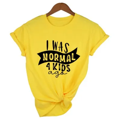 Free   Shipping Mom Life I Was Normal 4 Kids Ago T Shirts